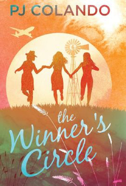 The Winner's Circle by Pj Colando