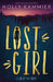 Lost Girl: A Shelby Day Novel by Holly Kammier