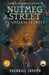 Nutmeg Street: : Egyptian Secrets by Sherrill M. Joseph