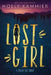 Lost Girl: A Shelby Day Novel by Holly Kammier