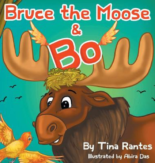 Bruce the Moose and Bo by Rantes Tina