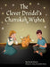The Clever Dreidel's Chanukah Wishes: Picture Book that teaches kids about gratitude and compassion by Sarah Mazor, Mary Kusumkali Biswas