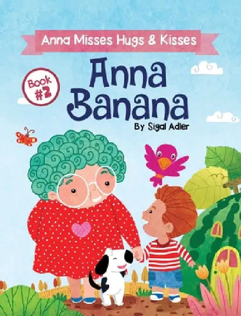 Anna Banana: Rhyming Books for Preschool Kids by Sigal Adler