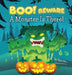 BOO! Beware, a Monster is There!: Not-So-Scary Halloween Story by Sigal Adler