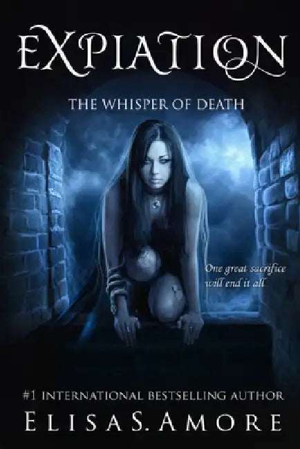 Expiation. The Whisper Of Death (Collector's Edition) by Leah D. Janeczko, Elisa S. Amore