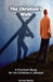 The Christian's Walk: A Practical Study for the Christian's Lifestyle by Jeremy J. Markle