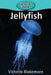 Jellyfish by Victoria Blakemore