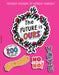 The Future Is Ours: Feminist Stickers to Express Yourself by Duopress Labs