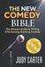 The NEW Comedy Bible: The Ultimate Guide to Writing and Performing Stand-Up Comedy by Carter, Judy