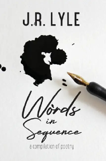 Words in Sequence by J. R. Lyle