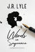 Words in Sequence by J. R. Lyle