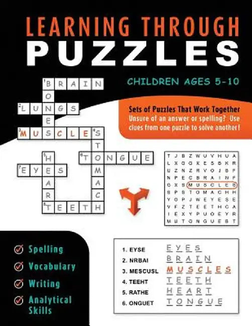 Learning Through Puzzles: A Children's Activity Book with a Problem Solving Twist - Featuring Crossword Puzzles, Word Searches & Word Scrambles by Frank Otillio