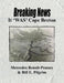 Breaking News: It 'WAS' Cape Breton by Bill E. Pilgrim, Mercedes Benoit-Penney