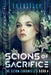 Scions of Sacrifice by Eric Kent Edstrom