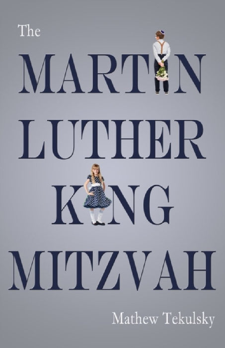 The Martin Luther King Mitzvah