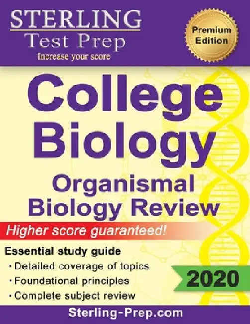 Sterling Test Prep College Biology: Organismal Biology Review by Sterling Test Prep