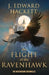 The Flight of the Ravenhawk by J. Edward Hackett