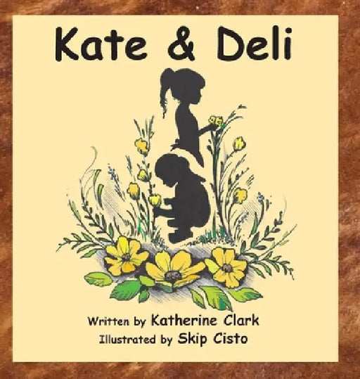 Kate & Deli by Katherine Clark, Robert Earl Clark, Skip Cisto