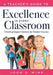 A Teacher's Guide to Excellence in Every Classroom: Creating Support Systems for Student Success (Creating Support Systems to Increase Academic Achiev by Jon R. Wink