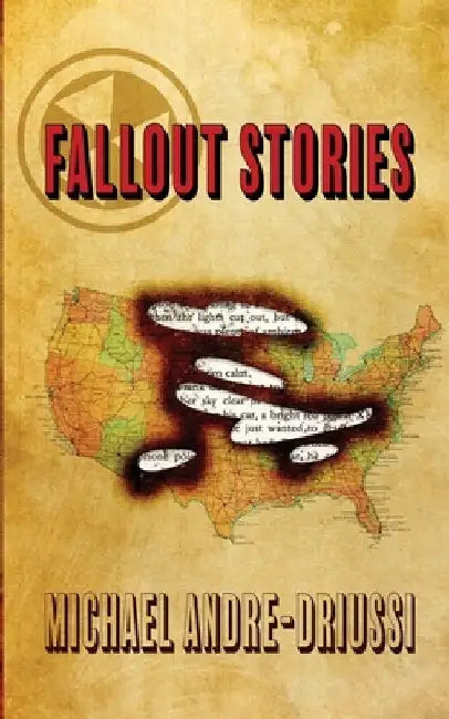Fallout Stories by Michael Andre-Driussi
