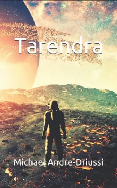 Tarendra by Michael Andre-Driussi