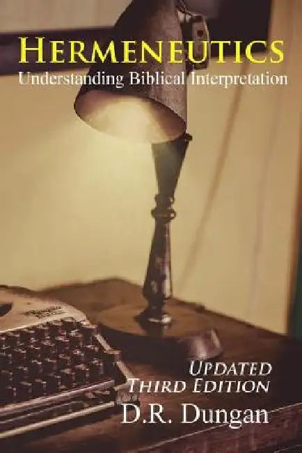 Hermeneutics: Updated Third Edition by Bradley S. Cobb
