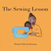 The Sewing Lesson by Deana Sobel Lederman