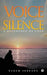 Voice of Silence: A Resonance of Love by Nabam Serbang