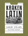 Kraken Latin 3: Teacher's Edition by Natali H. Monnette