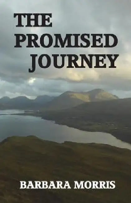The Promised Journey by Barbara Morris