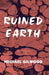 Ruined Earth by Michael Gilwood