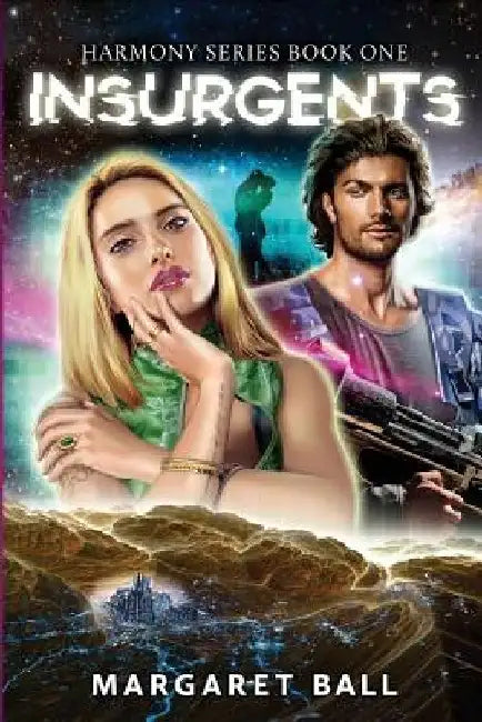 Insurgents by Margaret Ball