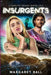 Insurgents by Margaret Ball