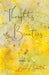 Thoughts and Beauties by Emily Dattilo