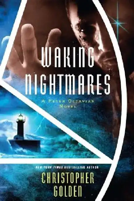 Waking Nightmares: A Peter Octavian Novel by Christopher Golden