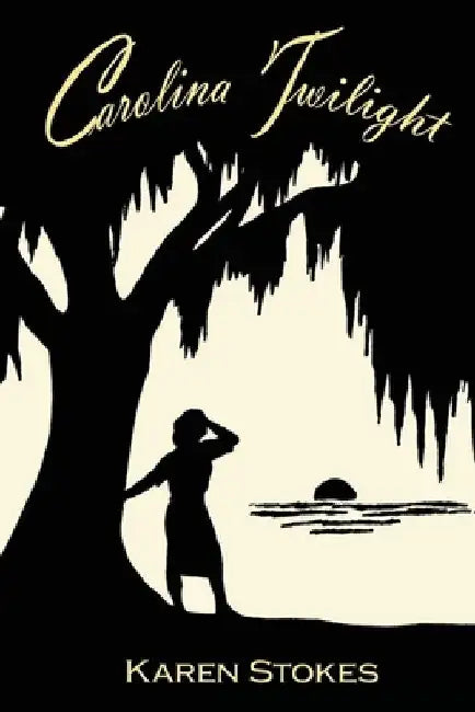 Carolina Twilight by Karen Stokes