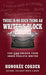 There is No Such Thing as Writer's Block by Honoree Corder