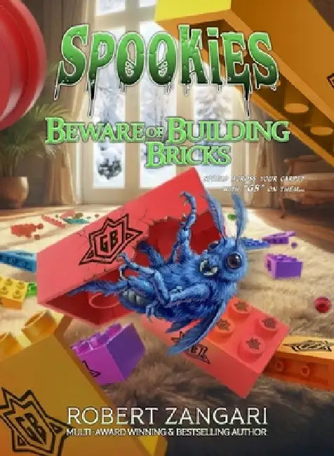 Beware of Building Bricks by Robert Zangari