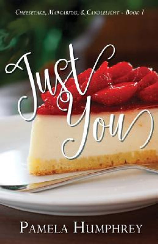 Just You by Pamela Humphrey