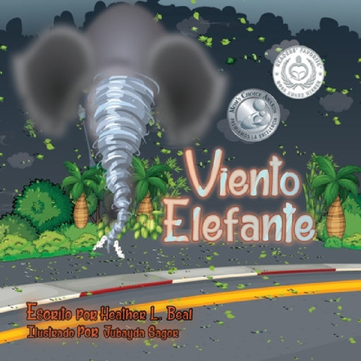 Viento Elefante (Spanish Edition): Un libro de seguridad de tornados by Heather L. Beal