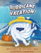Hurricane Vacation: A Hurricane Preparedness Book by Heather L. Beal