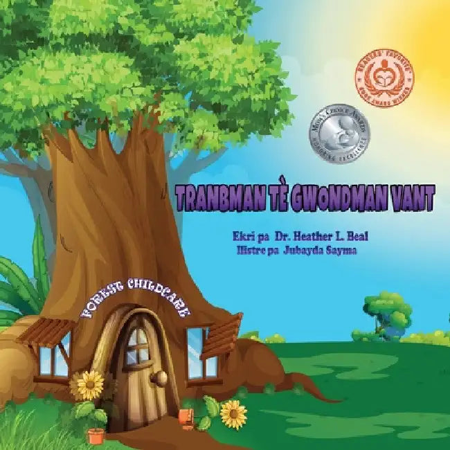 Tranbman Tè Gwondman Vant (Haitian Creole Edition): Yon Liv sou Sekirite nan Kad Tranbman Tè by Heather L. Beal