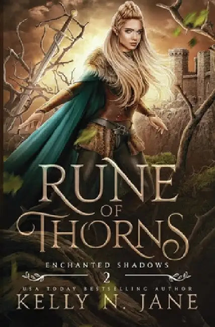 Rune of Thorns (Enchanted Shadows) 2 by Jane, Kelly N.