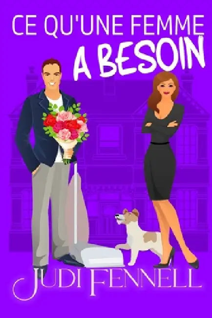 Ce Qu'une Femme A Besoin by Judi Fennell