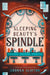 Sleeping Beauty's Spindle by Shonna Slayton