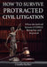 How to Survive a Protracted Civil Litigation by Claudia Barber