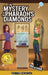 The Mystery of the Pharaoh's Diamonds (Book 1): Ava & Carol Detective Agency by Thomas Lockhaven, Emily Chase, David Aretha