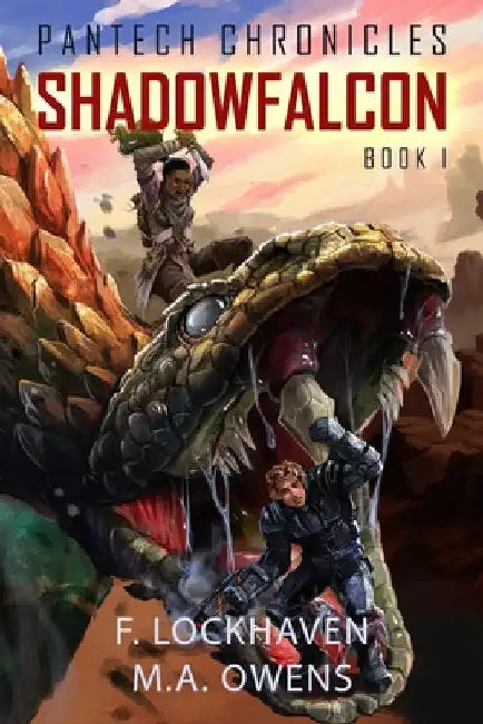 Shadowfalcon (Book 1): PanTech Chronicles by F. Lockhaven