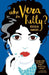 Who Is Vera Kelly? by Rosalie Knecht
