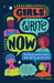 Girls Write Now: Two Decades of True Stories from Young Female Voices by Girls Write Now